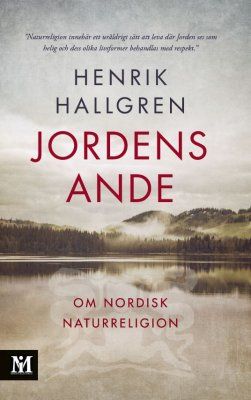 Jordens ande : om nordisk naturreligion | 0:e upplagan