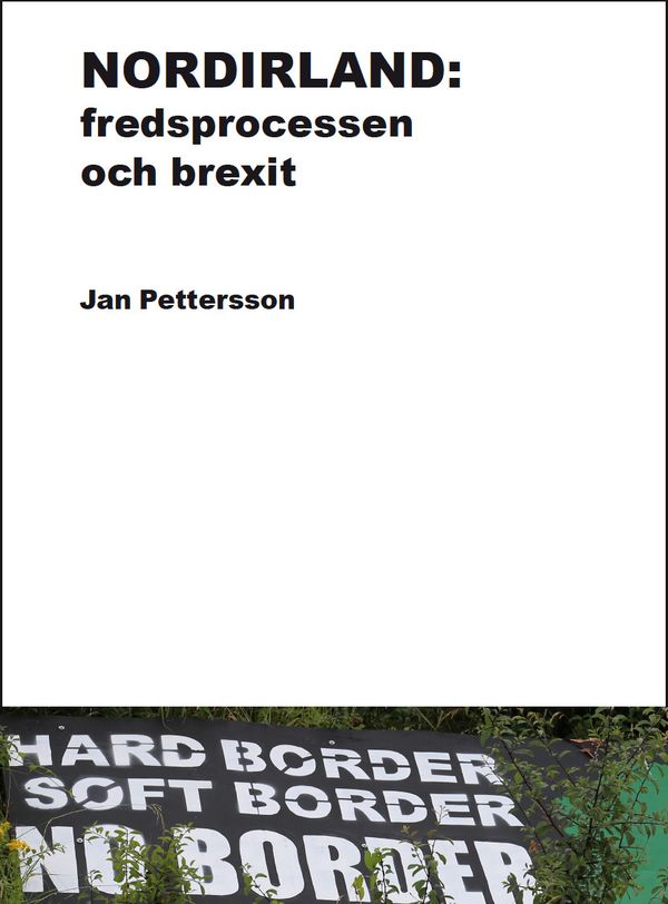 Nordirland: fredsprocessen och brexit | 0:e upplagan