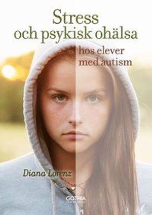 Stress och psykisk ohälsa hos elever med autism |  2:e upplagan