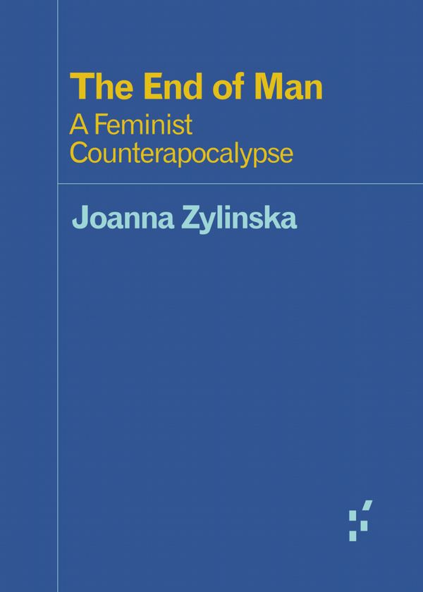 The End of Man | 0:e upplagan
