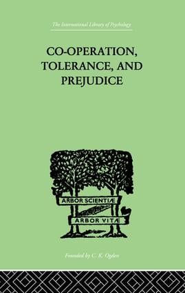 Co-Operation, Tolerance, And Prejudice | 1:a upplagan