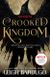 Crooked Kingdom