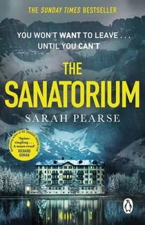 Sanatorium - The spine-tingling breakout Sunday Times bestseller and Reese