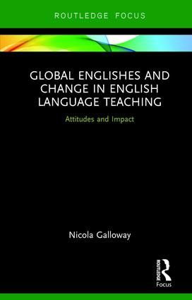 Global Englishes and Change in English Language Teaching | 1:a upplagan