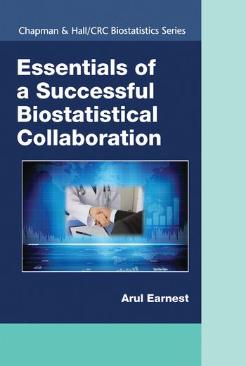 Essentials of a Successful Biostatistical Collaboration | 1:a upplagan