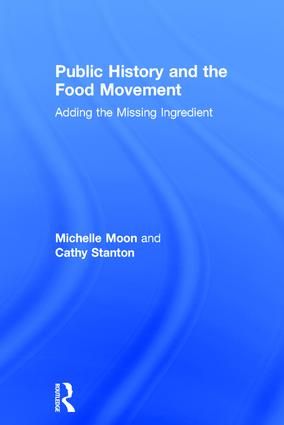 Public History and the Food Movement | 1:a upplagan