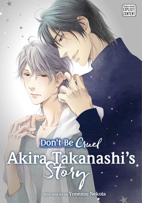 Dont be Cruel Akira Takanashi Story GN | 0:e upplagan