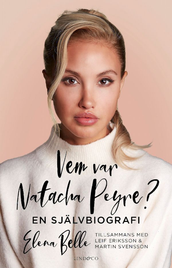 Vem var Natacha Peyre? - En självbiografi | 0:e upplagan