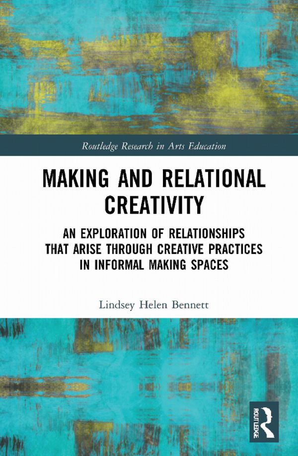 Making and Relational Creativity | 1:a upplagan