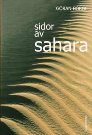 Sidor av Sahara : Egypten, Libyen, Marocko, Västsahara | 1:a upplagan