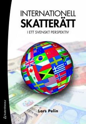 Internationell skatterätt : i ett svensk perspektiv | 5:e upplagan