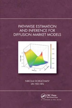 Pathwise Estimation and Inference for Diffusion Market Models | 1:a upplagan