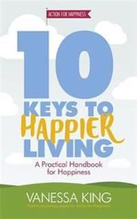 10 Keys to Happier Living | 0:e upplagan