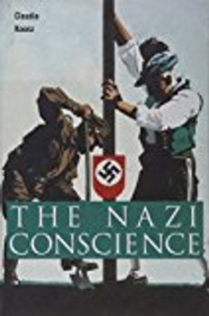 The Nazi Conscience