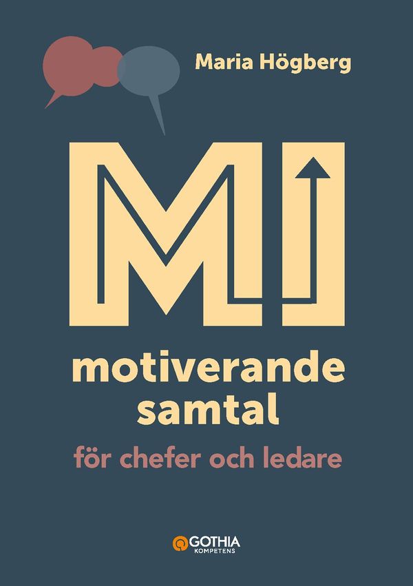 Motiverande samtal för chefer och ledare | 1:a upplagan