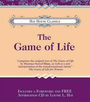 The Game Of Life : Hay House Classics