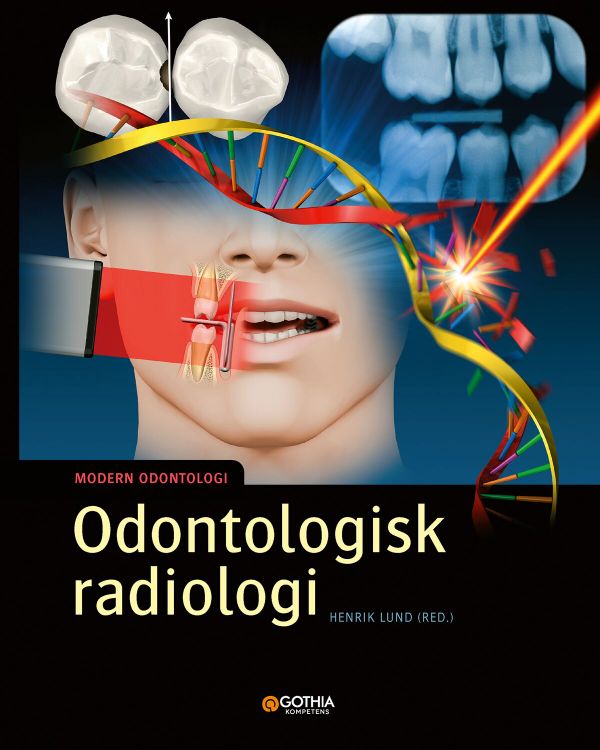 Odontologisk radiologi | 1:a upplagan