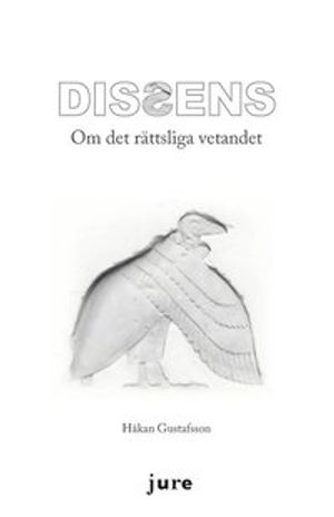 Dissens : om det rättsliga vetandet | 1:a upplagan