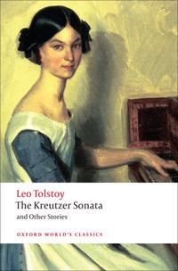 The Kreutzer Sonata and Other Stories | 0:e upplagan