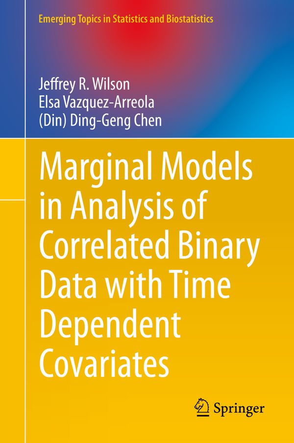 Marginal Models in Analysis of Correlated Binary Data with Time Dependent Covariates | 1:a upplagan
