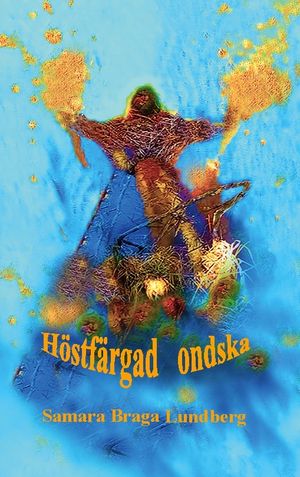 Höstfärgad ondska | 1:a upplagan