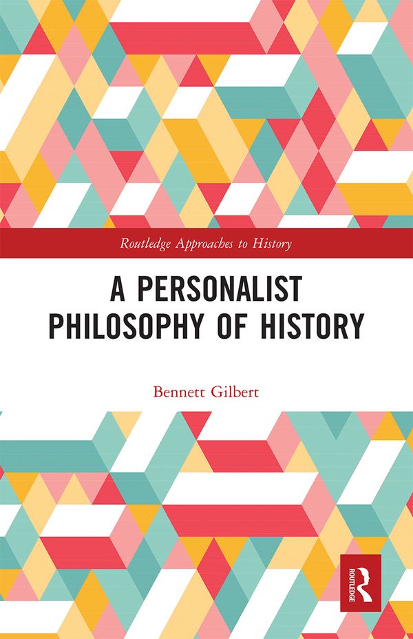 A Personalist Philosophy of History | 1:a upplagan