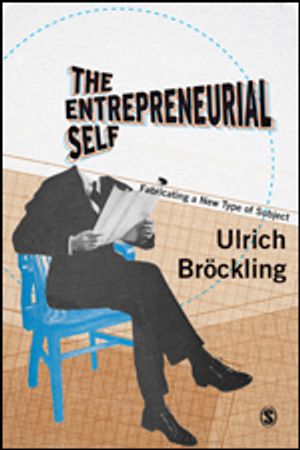 The Entrepreneurial Self | 1:a upplagan