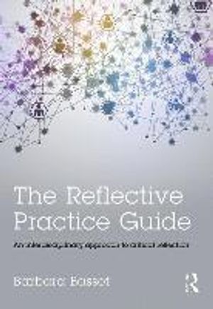 The Reflective Practice Guide | 1:a upplagan