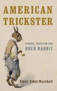 American Trickster - Zobel Marshall