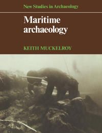 Maritime Archaeology | 0:e upplagan