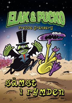 Elak & Pucko - sämst i rymden | 0:e upplagan