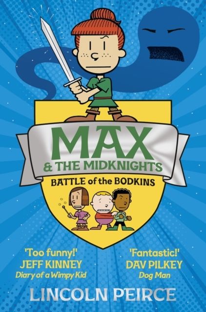 Max and the Midknights: Battle of the Bodkins | 0:e upplagan