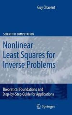 Nonlinear Least Squares for Inverse Problems | 1:a upplagan