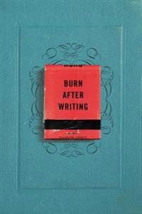 Burn After Writing