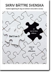 Skriv bättre svenska, del 3 | 0:e upplagan