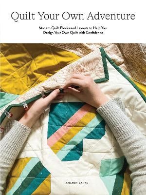 Quilt Your Own Adventure