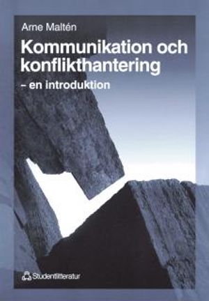 Kommunikation och konflikthantering | 1:a upplagan