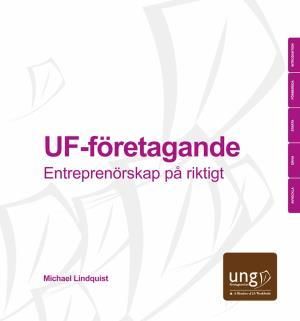 UF-företagande: Entreprenörskap på riktigt | 1:a upplagan