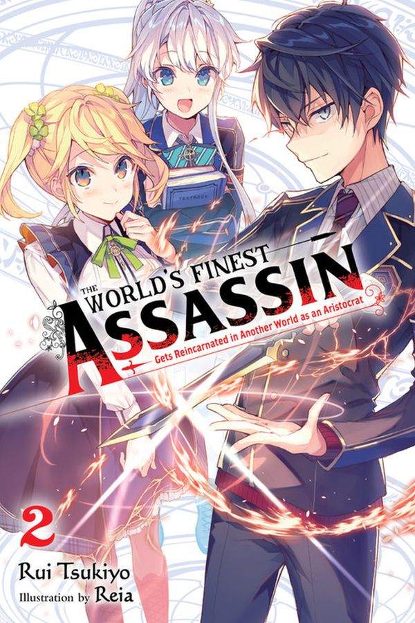 The World's Finest Assassin Gets Reincarnated in Another World as an Aristocrat, Vol. 2 (light novel) | 0:e upplagan