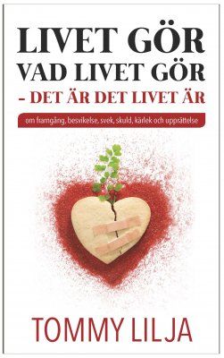 Livet gör vad livet gör - det är det livet är | 0:e upplagan