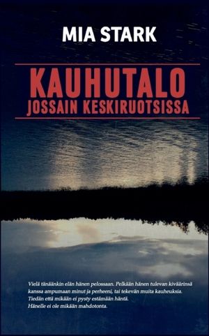 Kauhutalo jossain keskiruotsissa | 1:a upplagan