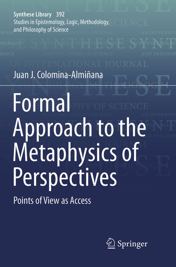Formal Approach to the Metaphysics of Perspectives | 1:a upplagan