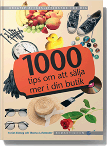 1000 tips om att sälja mer i din butik | 0:e upplagan