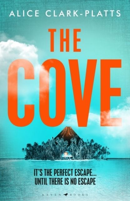 Cove - An evocative locked-room thriller set on a paradise island | 0:e upplagan