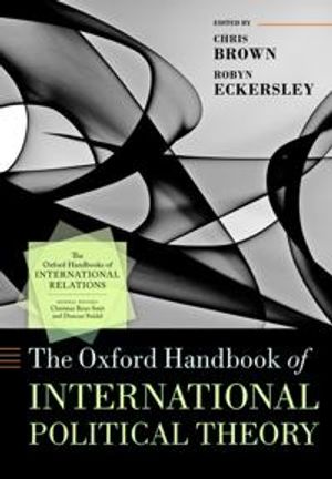 The Oxford Handbook of International Political Theory | 1:a upplagan