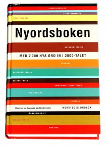 Nyordsboken : med 2000 nya ord in i 2000-talet