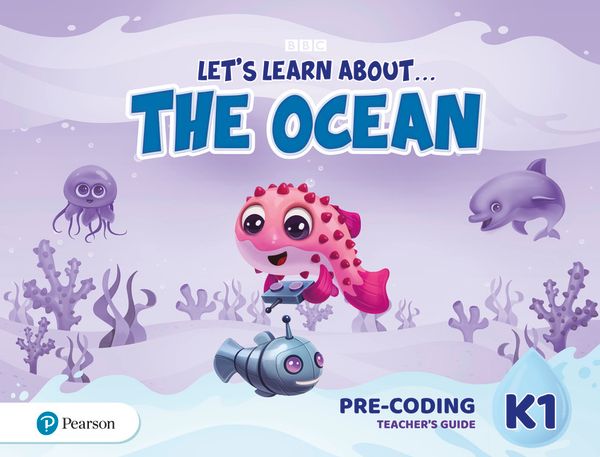 Let's Learn About the Ocean K1 Pre-coding Teacher's Guide | 0:e upplagan