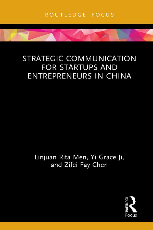 Strategic Communication for Startups and Entrepreneurs in China | 1:a upplagan