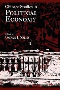 Chicago Studies in Political Economy | 0:e upplagan