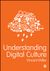 Understanding Digital Culture (2020)